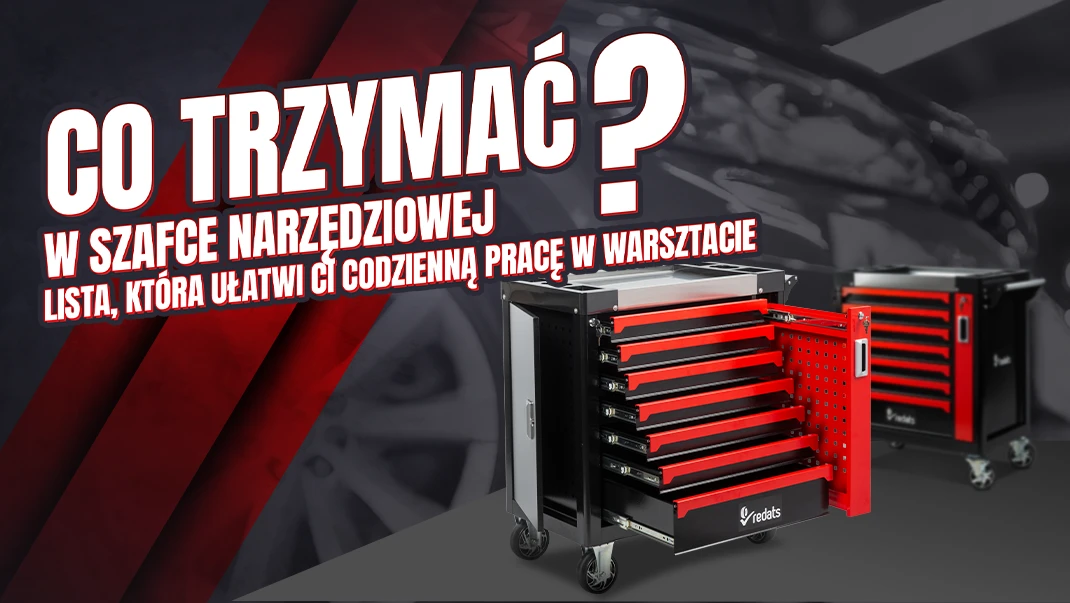 Co trzymać w szafce narzędziowej redats