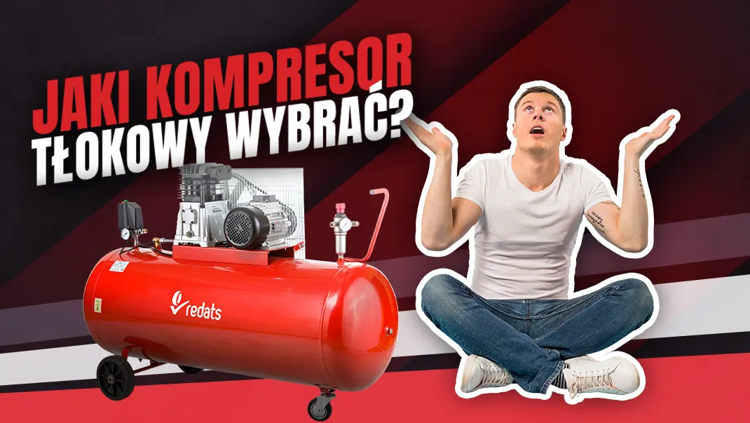 jak kompresor tłokowy wybrać