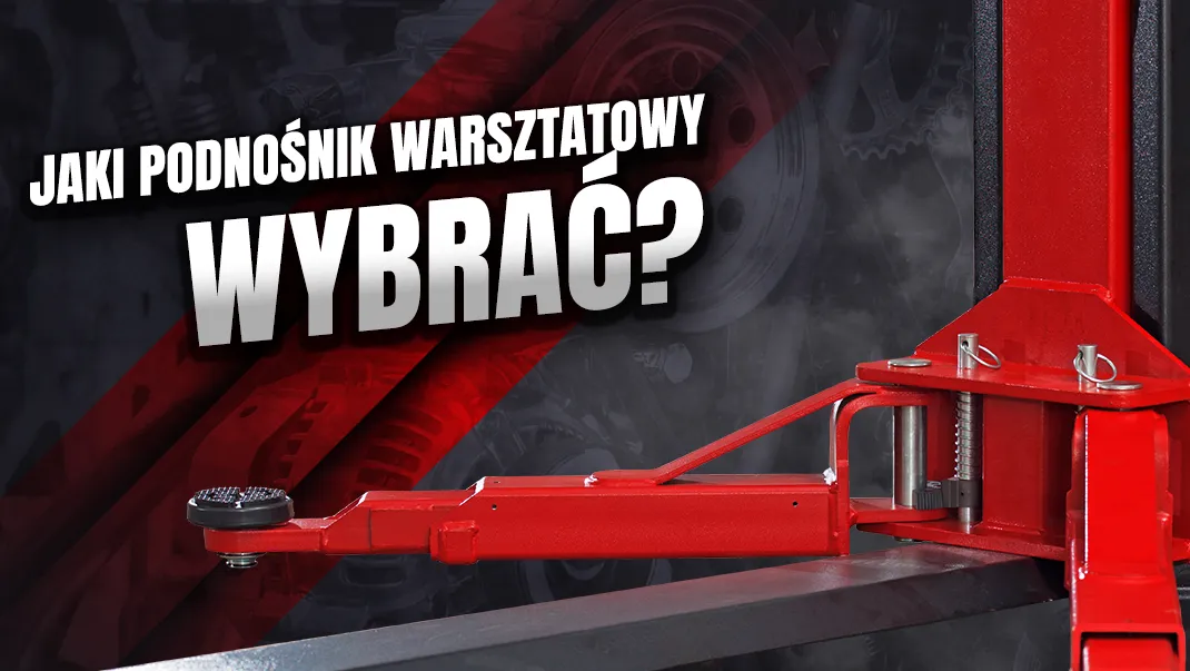 Jaki podnośnik warsztatowy wybrać?