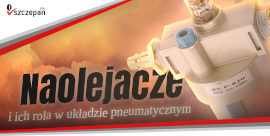 Naolejacze i ich rola w układzie pneumatycznym